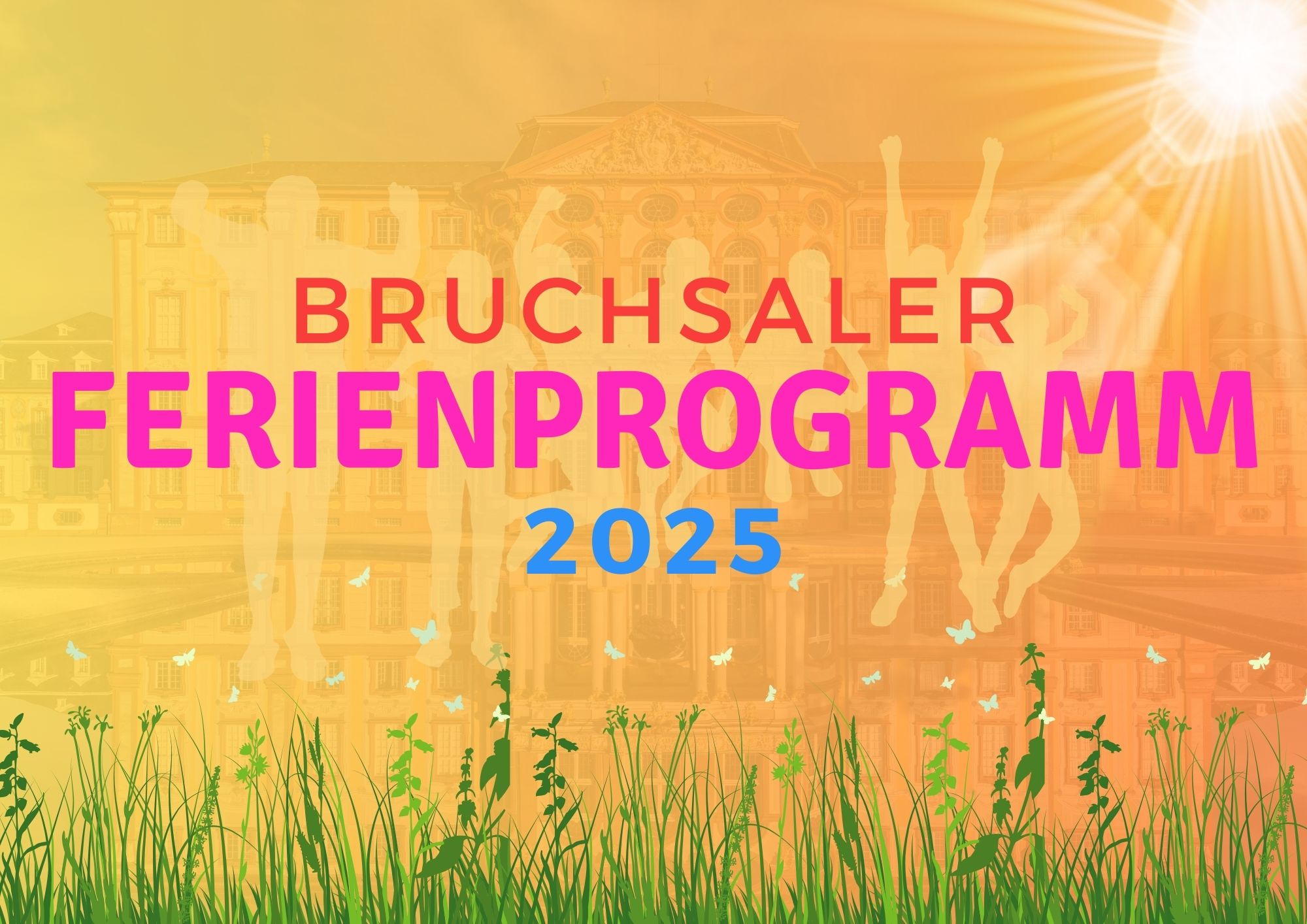 Sommerferienprogramm 2025 Sommerferienprogramm 2025